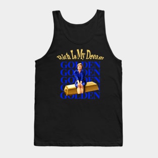 Golden Girls - rich le my dream Tank Top